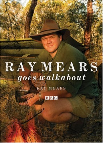 Ray Mears Goes Walkabout (2008)